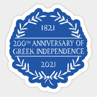 200th Anniversary of Greek Independence 2021 Celebration Greece Sticker